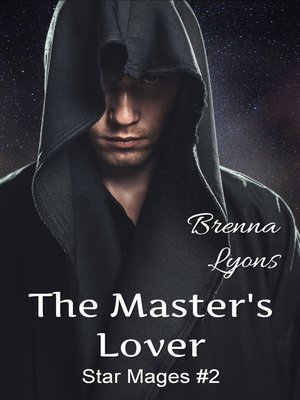 cover image of The Master's Lover (Star Mages #2)